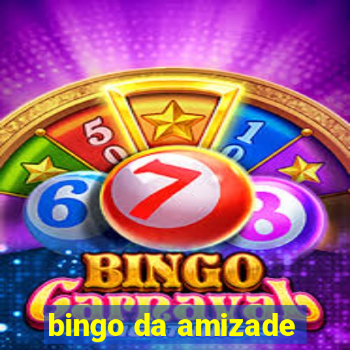 bingo da amizade